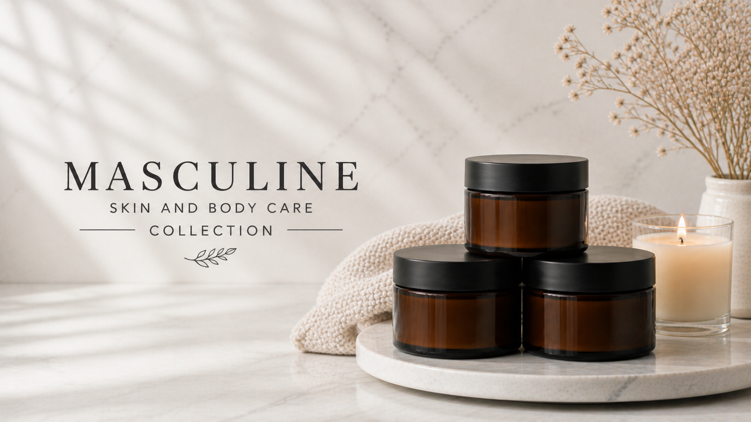 Masculine Skin and Body Care Collection
